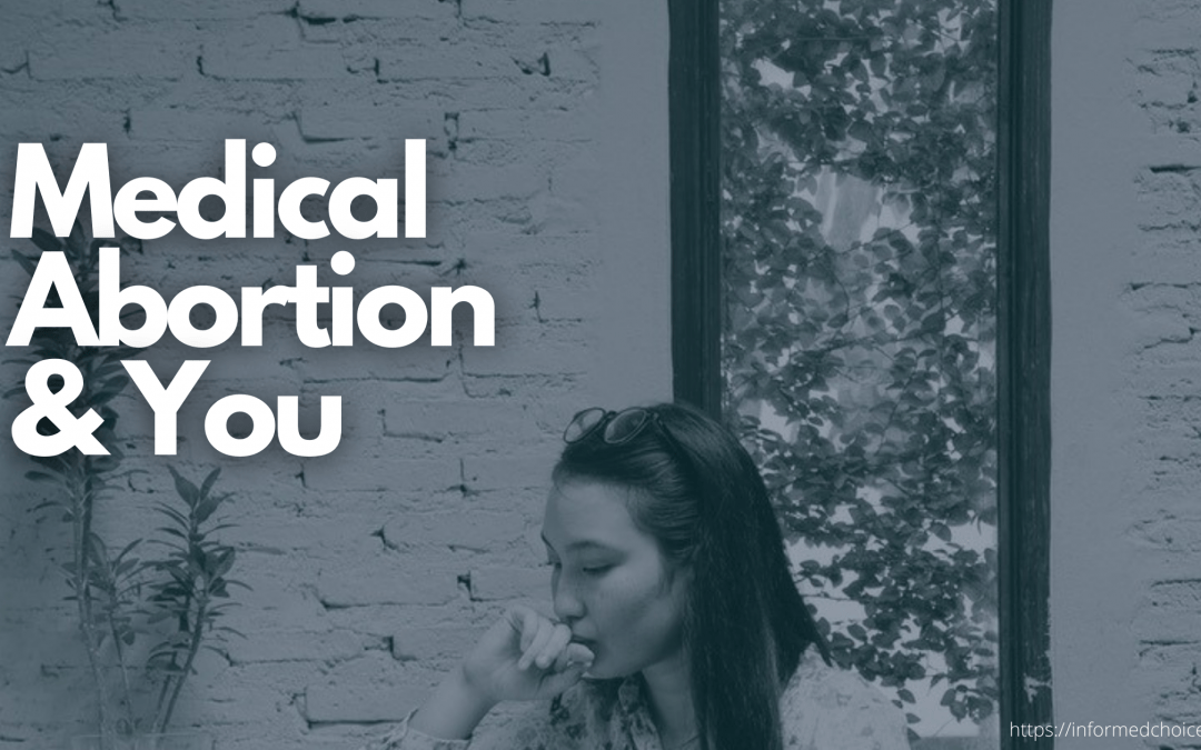 Considering a Medical Abortion?